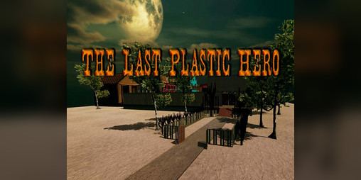 Cover image for The Last Plastic Hero