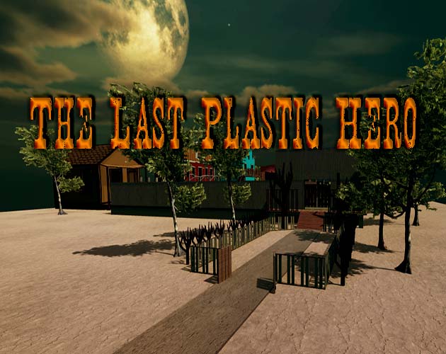 Cover image for The Last Plastic Hero