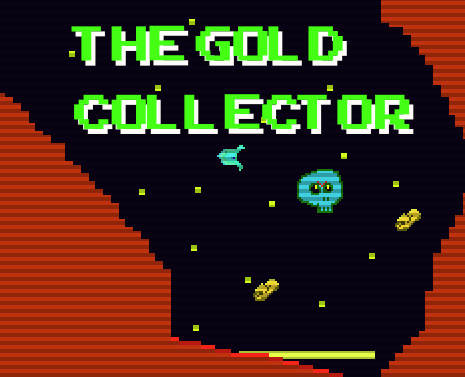The Gold Collector!