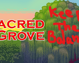 Sacred Grove(Keep The Balance)