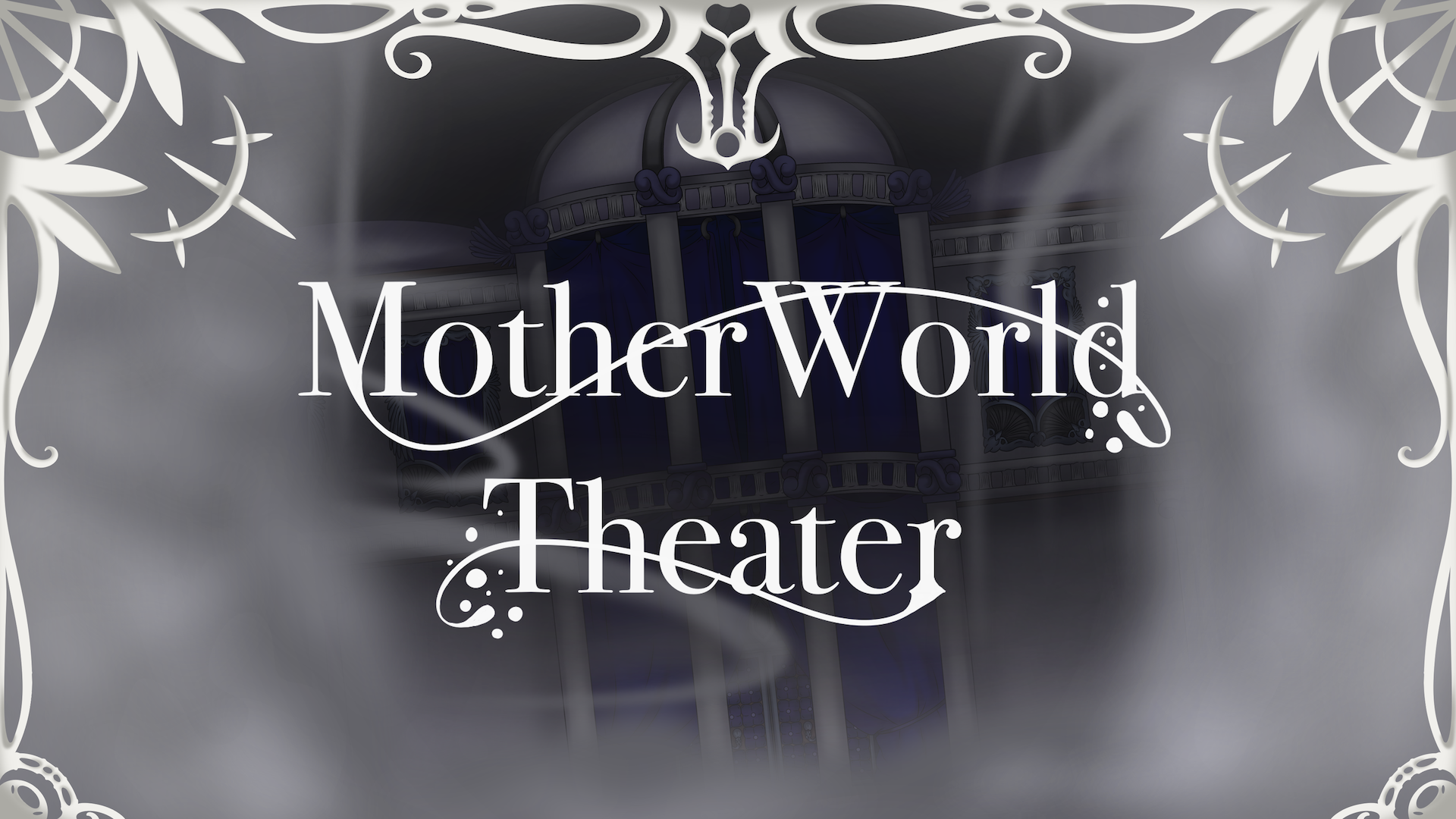 MotherWorld Theater