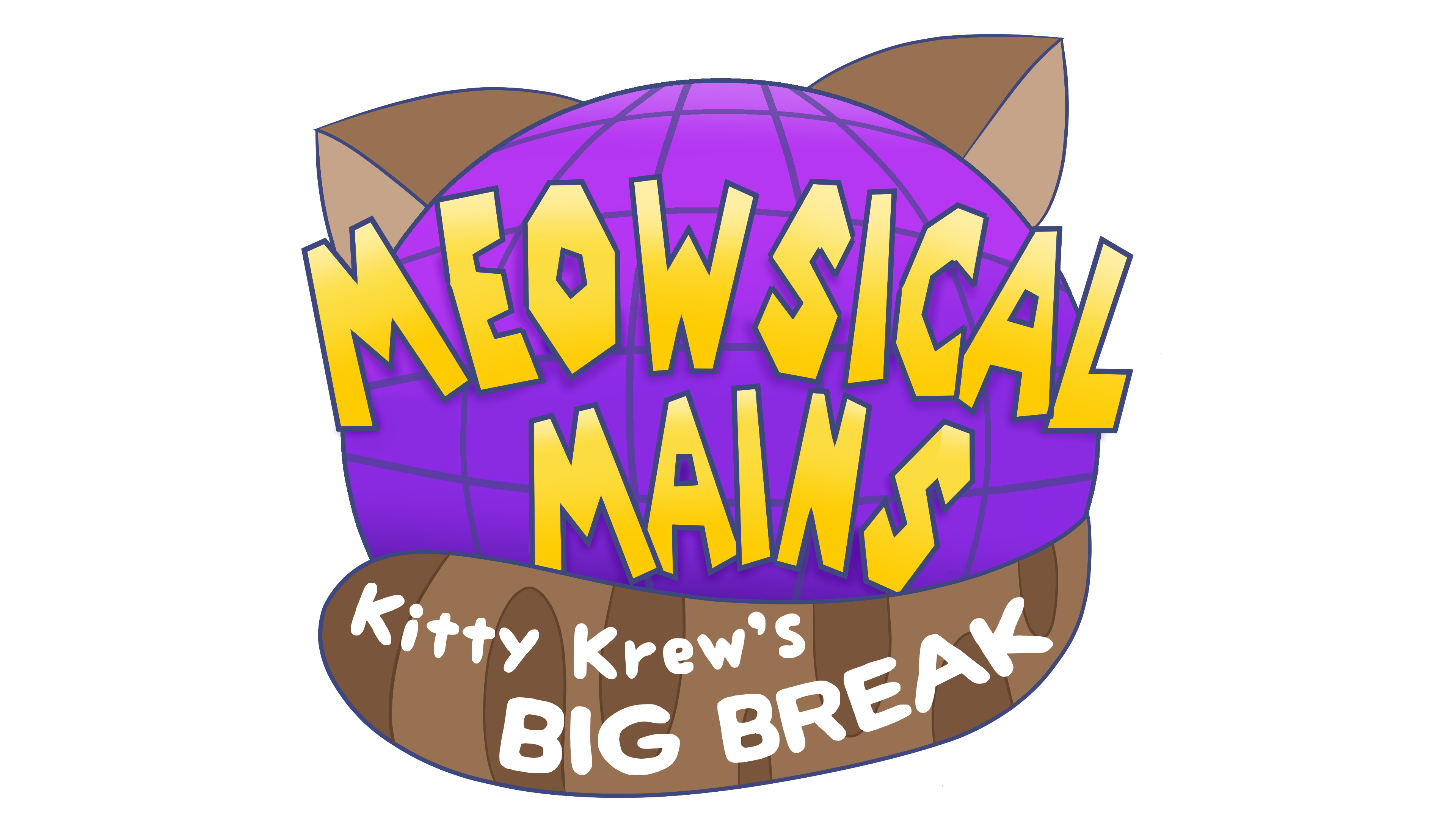 Meowsical Mains: Kitty Krews Big Break!
