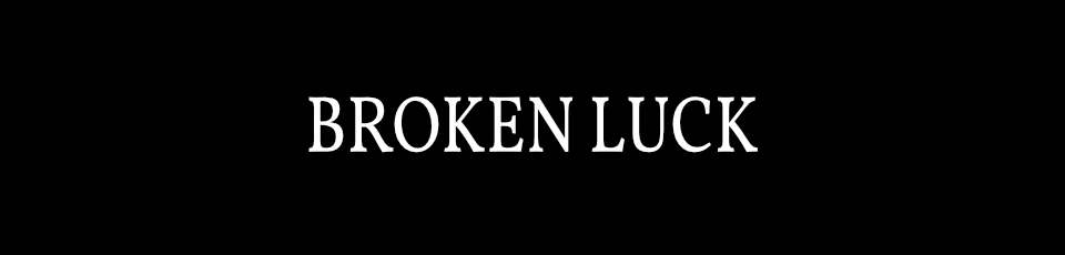 BROKEN LUCK - a Troika zine