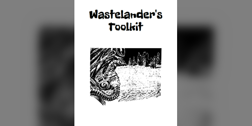 Cover image for Wastelander's Toolkit (player resources for No Nut November)