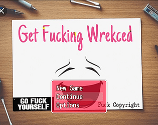 Get Fucking Wrekced