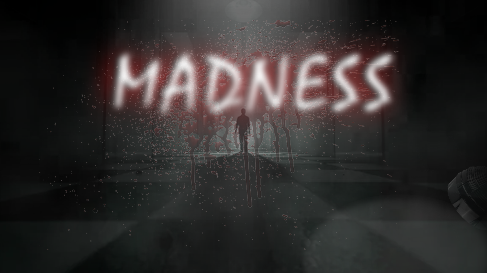 Madness