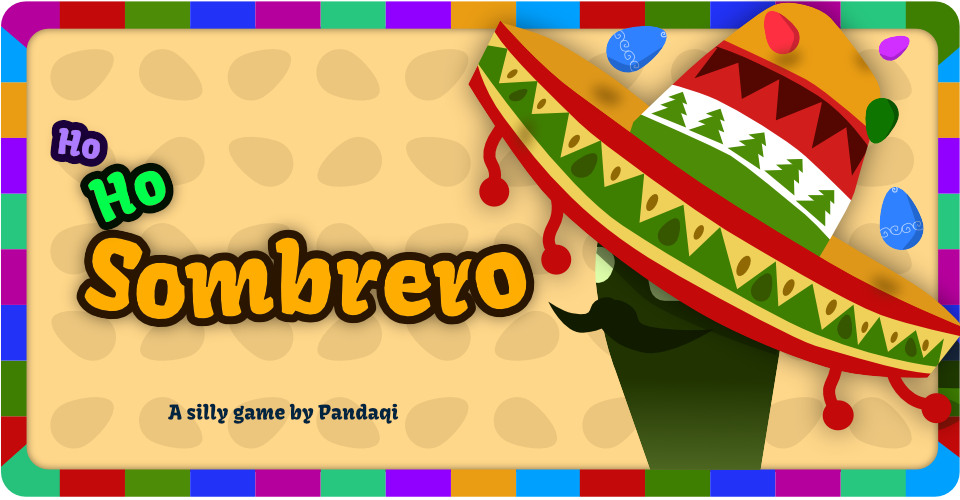 Ho Ho Sombrero