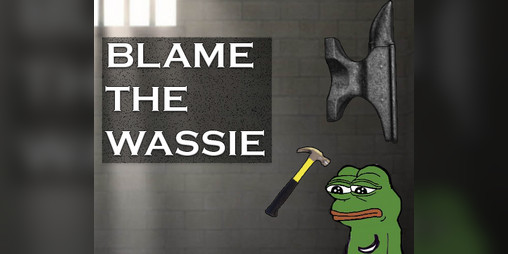 Cover image for Blame the Wassie