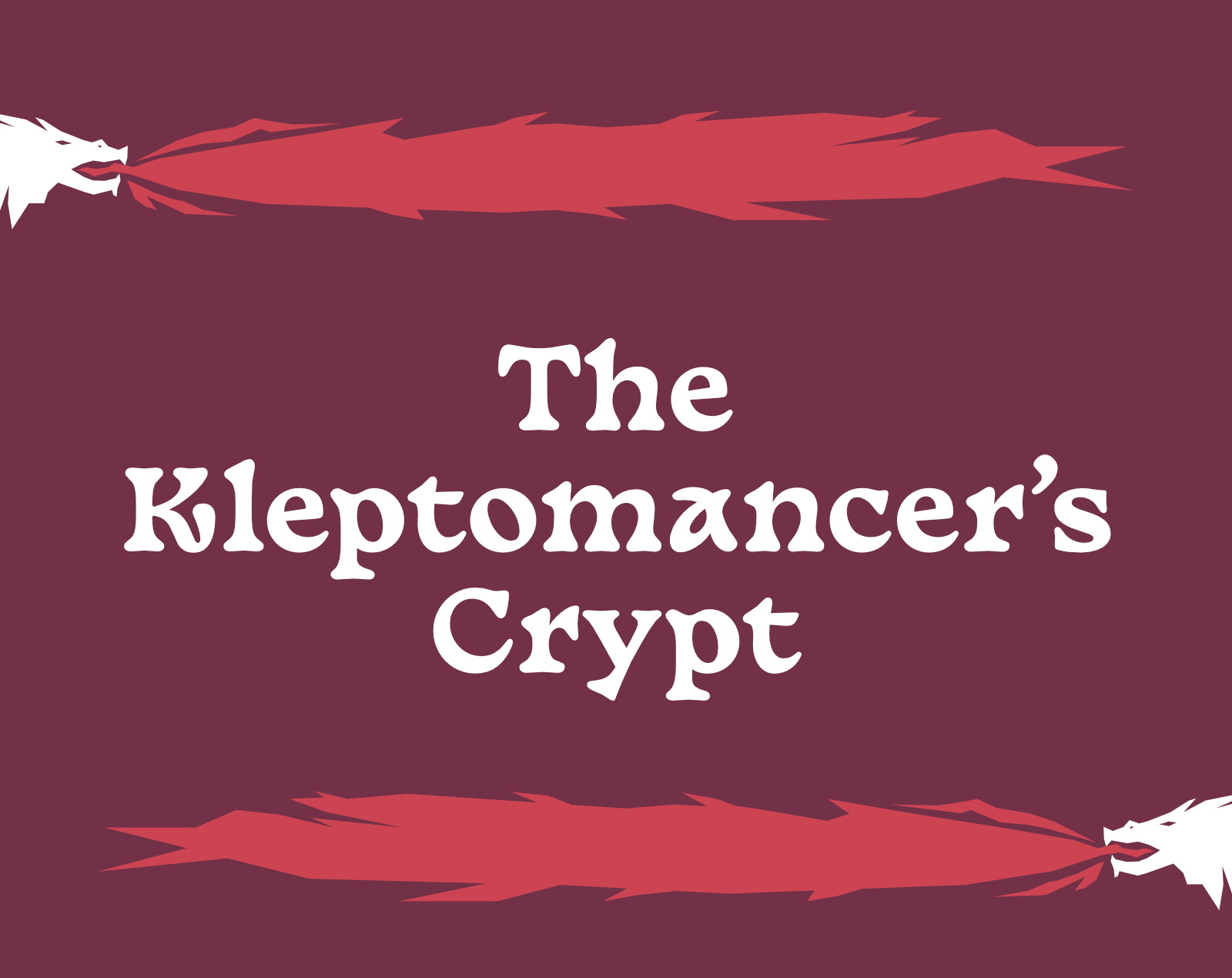 Cover image for The Kleptomancer's Crypt