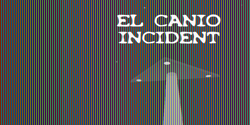 Cover image for El canio incident