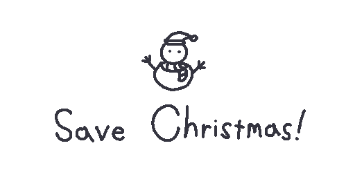 Save Christmas!
