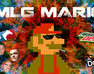 MARIO MLG (Super Mlg Bros)
