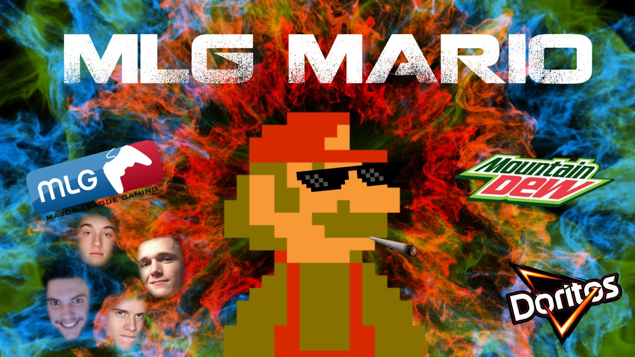 MARIO MLG (Super Mlg Bros)