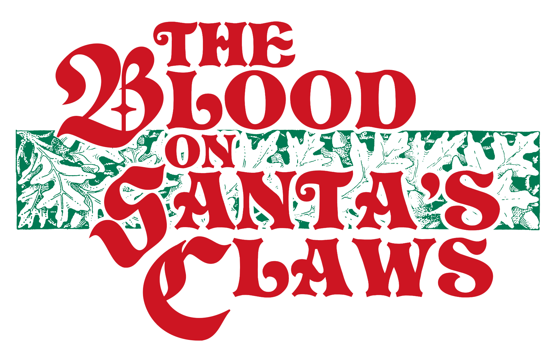 The Blood on Santa's Claws