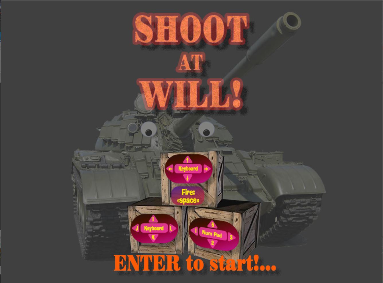 SHOOT AT WILL