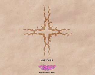 Not Yours v0.666