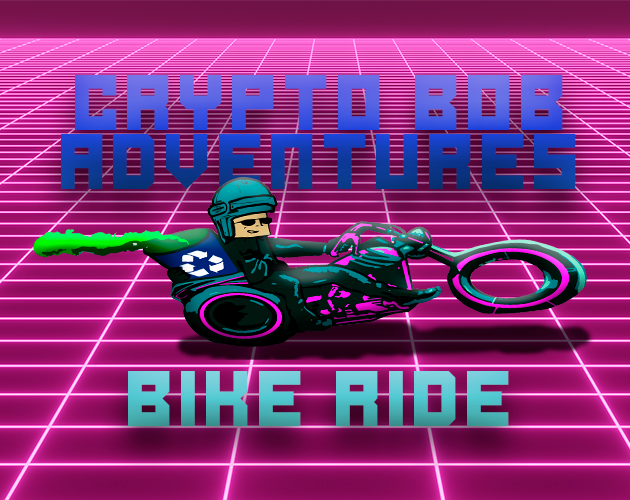 Cover image for Crypto-BOB Adventures: Bike Ride