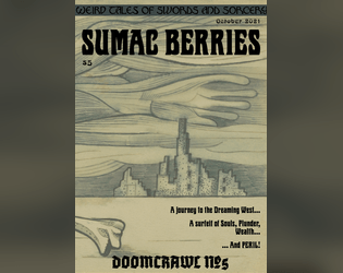 Sumac Berries   - DOOMCRAWL #5. 