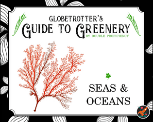 Globetrotter's Guide to Greenery: Seas & Oceans  