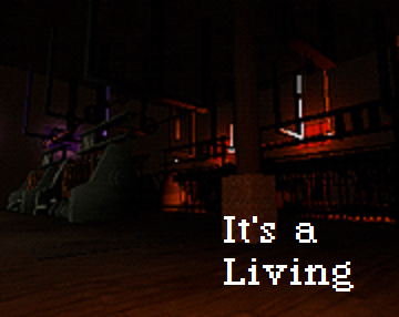 It's a Living