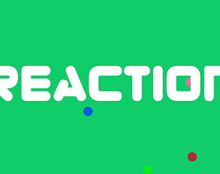 Reaction