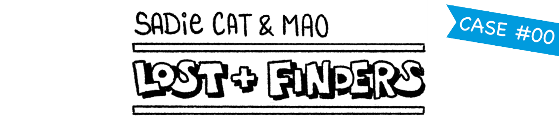 Sadie Cat and Mao: Lost + Finders #00 (Demo)