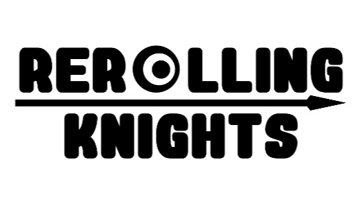 Rerolling Knights