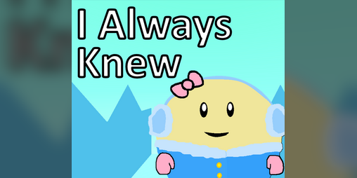 Cover image for I Always Knew