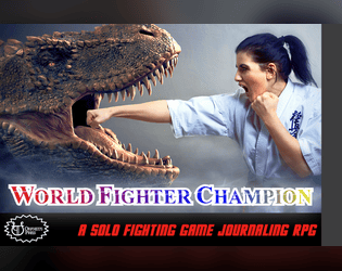 World Fighter Champion   - A solo fighting game journaling rpg 