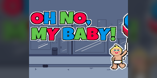 Cover image for Oh No, My Baby!