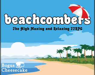 Beachcombers   - A rules-lite TTRPG about finding shells and achieving dreams ? 
