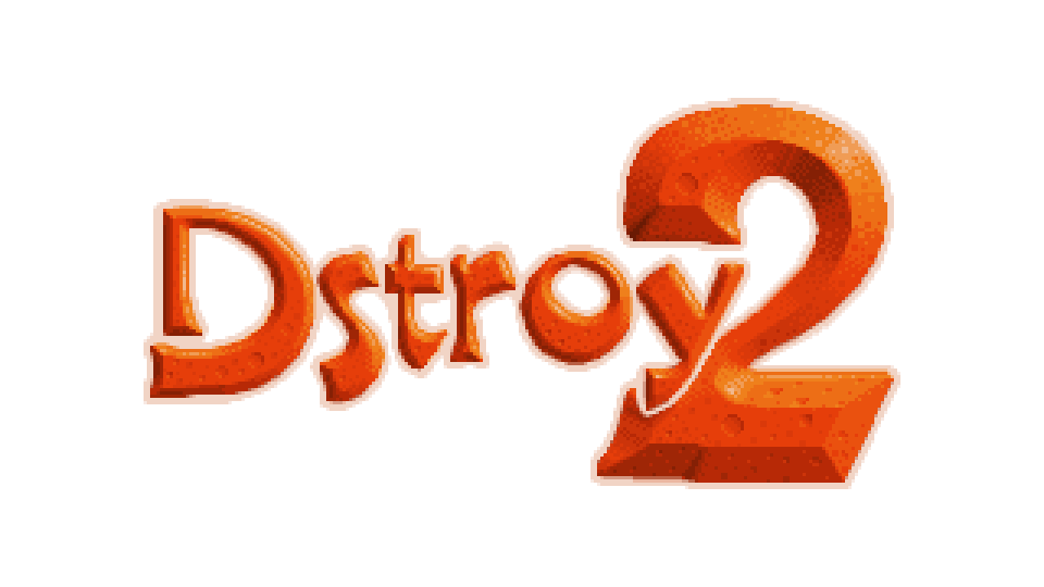 Dstroy 2