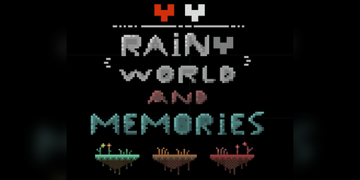 Cover image for Rainy world and memories DEMO v 1.1