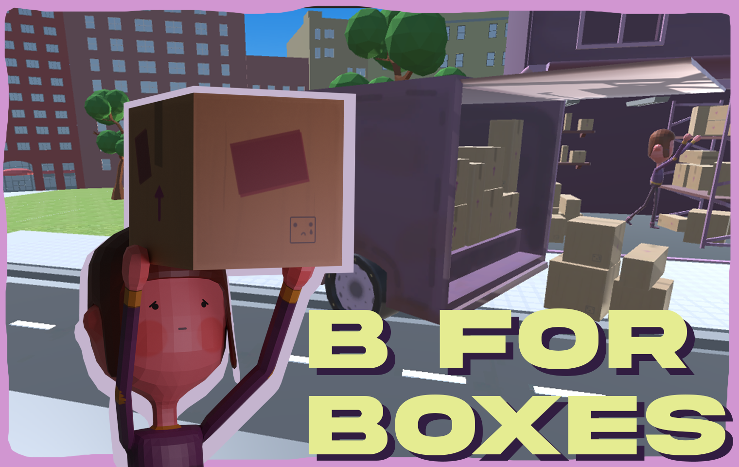 B for Boxes