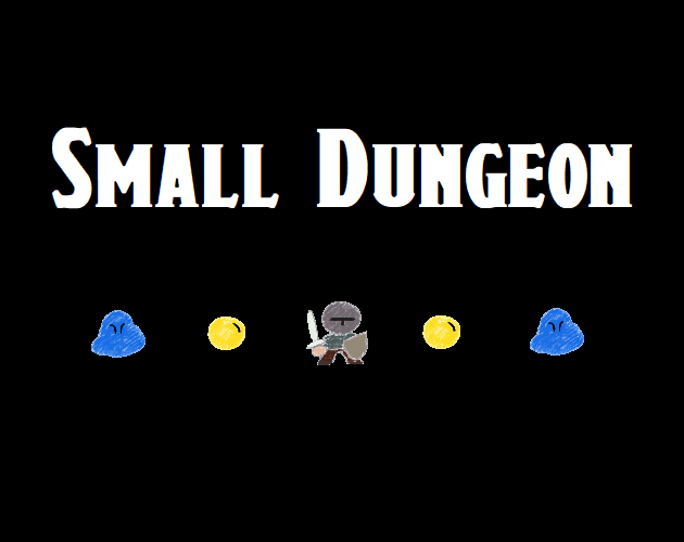 Cover image for Small Dungeon