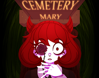 Cemetery Mary [Free] [Visual Novel] [Windows] [macOS] [Linux]