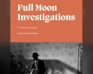 Full Moon Investigations  
