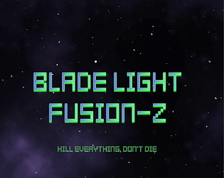 Blade Light:Fusion-Z