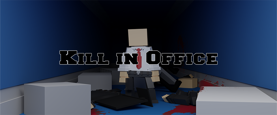 Kill in office [Pre-Alpha(0.0.3)]