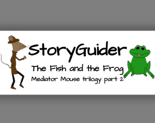 StoryGuider: The Fish and the Frog  