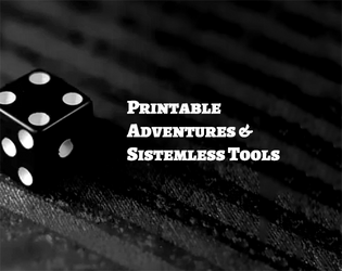 PAST   - Printable Adventures & Sistemless Tools 