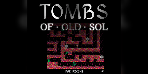 Cover image for Tombs of Old Sol