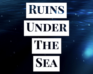 Ruins Under The Sea   - Explore the underwater ruins of what was once a towering edifice. 