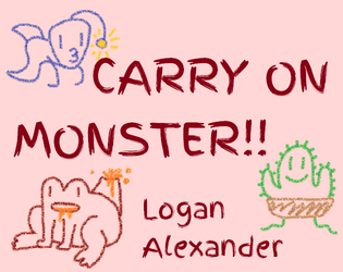 Carry On Monster   - A CaltropCore monster care game! 