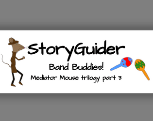 StoryGuider: Band Buddies!  