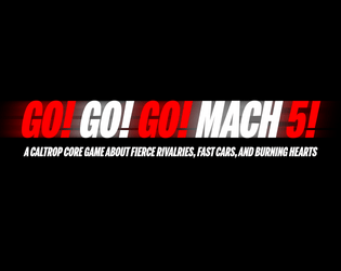 Go! Go! Go! Mach 5!  