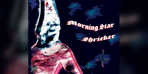 Cover image for Morning Star Shrieker