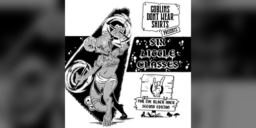 Cover image for Six Little Classes for The Black Hack second edition