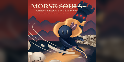 Cover image for Morse Souls: Crimson King of the Dark Tower