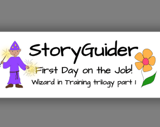 StoryGuider: First Day on the Job  